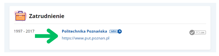 Sekcja Zatrudnienie na profilu naukowca na portalu Ludzie Nauki. Zielona strzałka wskazuje linki do danych kontaktowych instytucji.