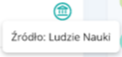 Zielona ikona instytucji z rozwiniętą chmurką, w której podane jest źródło danych: Ludzie Nauki